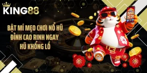Bật Mí Mẹo Chơi Nổ Hũ Đỉnh Cao Rinh Ngay Hũ Khổng Lồ